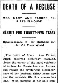 Parker_1901-08-26_La_Crosse_Daily_Press_p5_c4_Death_of_a_Recluse.jpg