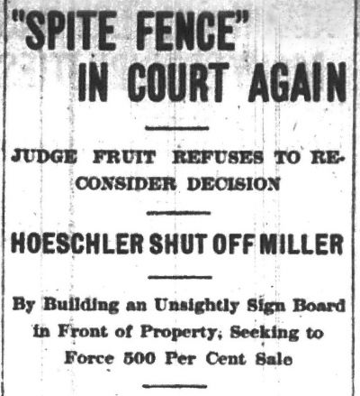 Spite_fence_1907_Sept_5_p5_c6_Trib_Spite_fence_in_court_again_-_HEADLINE_CROP.jpg