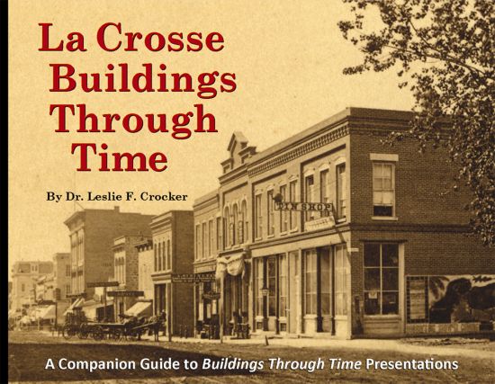 La_Crosse_Buildings_Through_Time_cover.jpg